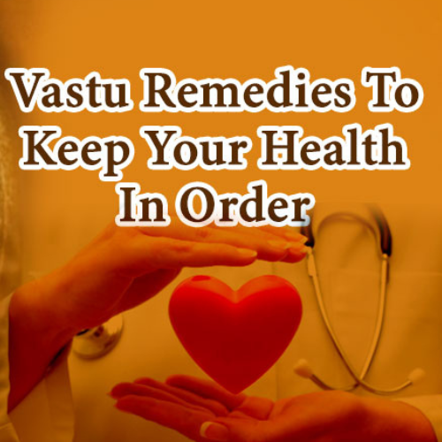 Vastu Shastra For Health – Keshvam Vastu